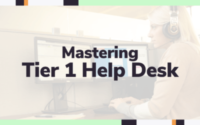 Mastering Tier 1 Help Desk Support: Skills and Challenges